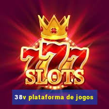 38v plataforma de jogos